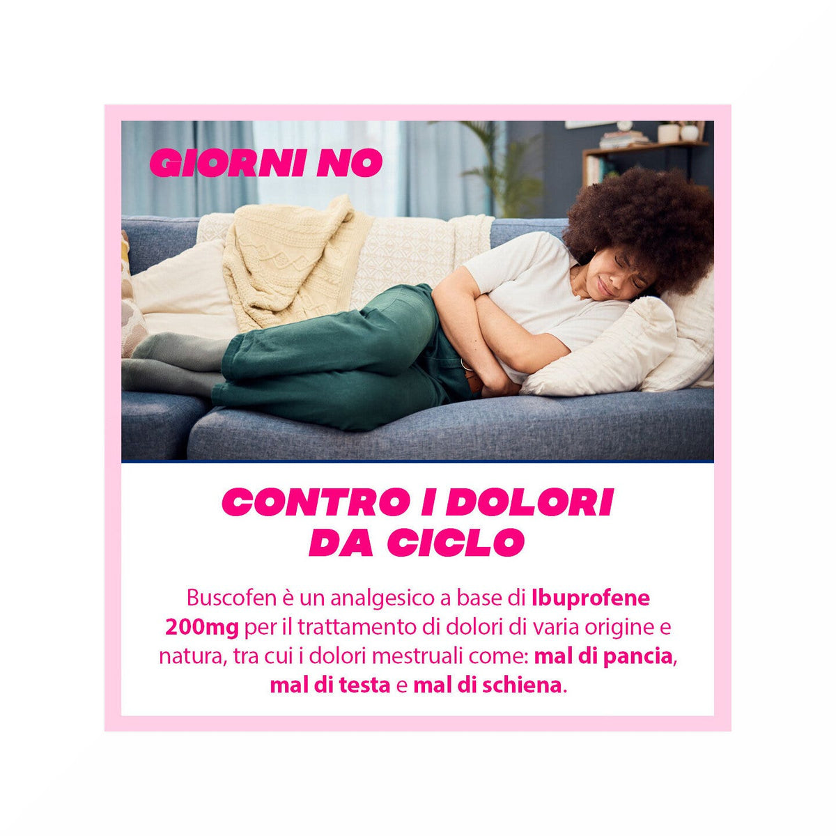 Buscofen 200mg Con Ibuprofene Analgesico Contro Dolori Da Ciclo 24 Capsule Molli-15